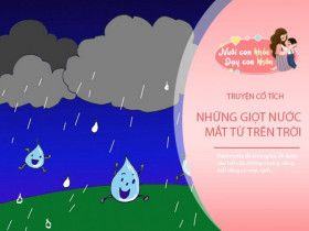 Truyện cổ tích: Những giọt nước mắt từ trên trời