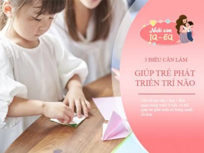 Gia đình - Đứa trẻ có &quot;sở thích&quot; này trước 6 tuổi, trí thông minh sẽ tăng nhanh hơn