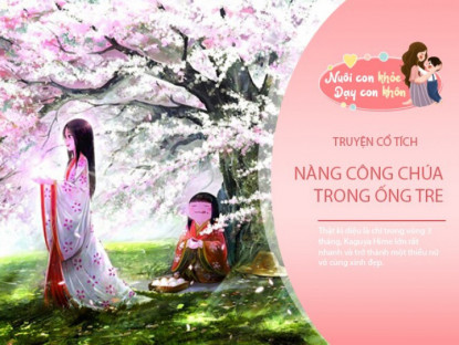 Gia đình - Truyện cổ tích: Kaguya Hime - Nàng công chúa trong ống tre