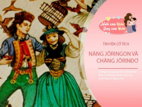 Truyện cổ tích: Nàng Jôrinđơ và chàng Jôgigơn