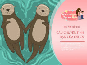 Truyện cổ tích: Tình bạn của rái cá