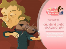 Truyện cổ tích: Chiếc vĩ cầm một dây
