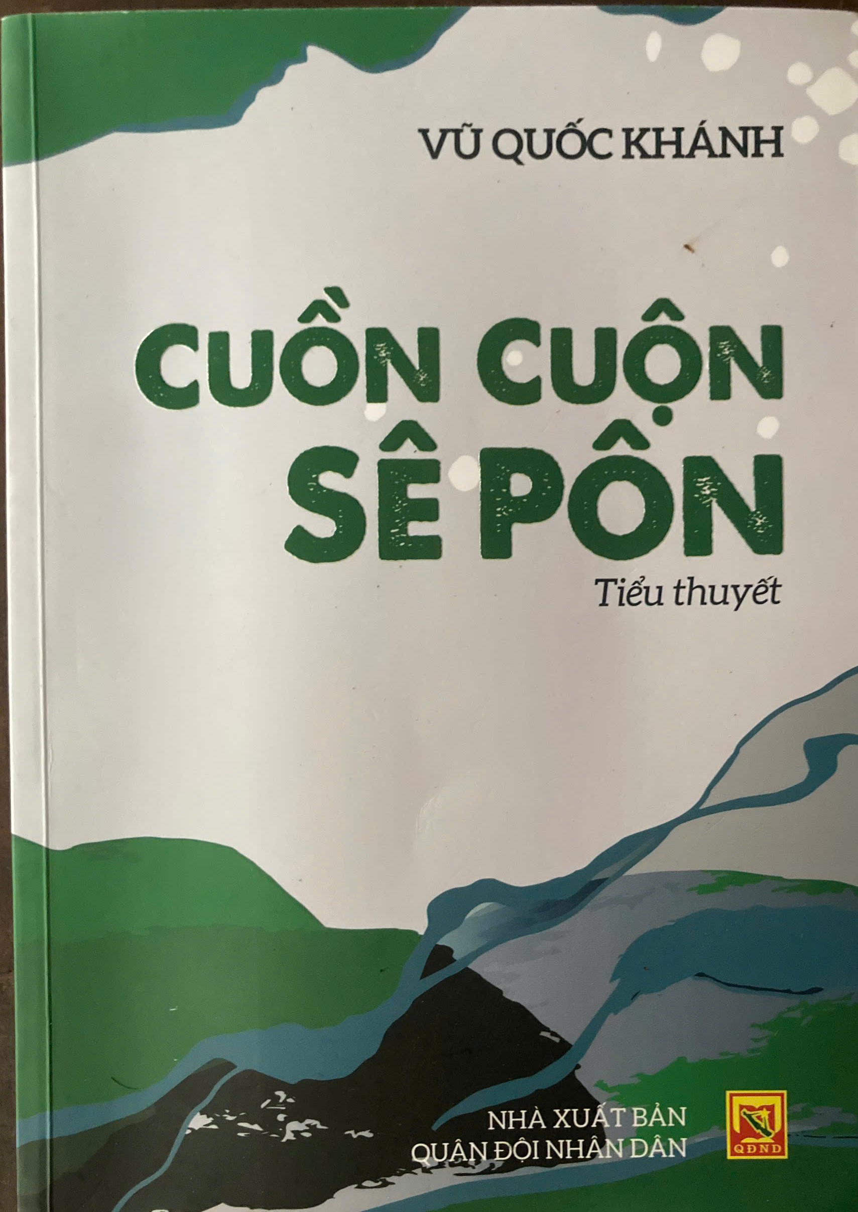 Trào dâng cảm thức trước “Cuồn cuộn Sê Pôn” - 1
