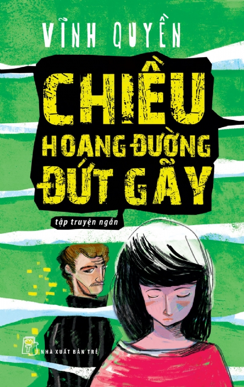 Chiều hoang đường đứt gãy (truyện ngắn) - 1