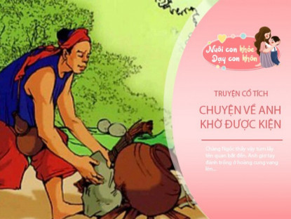 Gia đình - Truyện cổ tích: Anh khờ được kiện