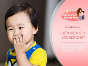 Trẻ thích cắn móng tay có hai kết cục khi lớn lên, cả hai đều là kết quả bố mẹ không muốn thấy