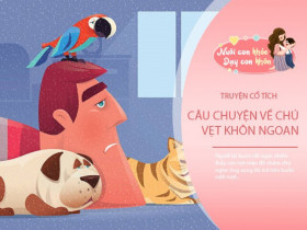 Truyện cổ tích: Chú vẹt khôn ngoan