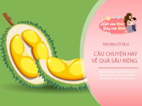 Truyện cổ tích: Sự tích quả sầu riêng
