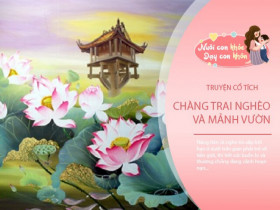 Truyện cổ tích: Chàng trai nghèo và mảnh vườn khai hoang