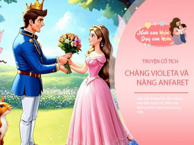 Truyện cổ tích: Nàng Violeta và chàng Anfaret