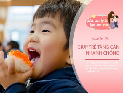 Gia đình - 5 nguyên tắc &quot;đòn bẩy&quot; trong bữa ăn để con tăng cân &quot;vù vù&quot;