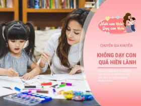 Chuyên gia: Dạy trẻ quá hiền lành và trung thực là đang ép con chịu thiệt