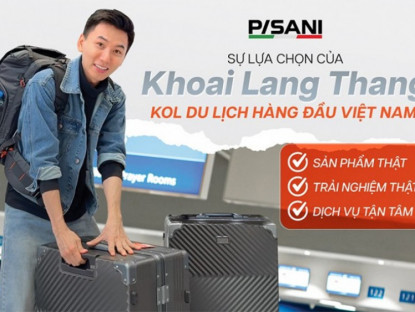 Thông tin doanh nghiệp - Travel Blogger Khoai Lang Thang tiết lộ lý do gắn bó với thương hiệu Pisani