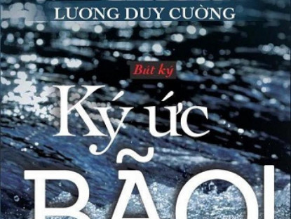 Văn thơ - “Ký ức BÃO”, phù sa tâm hồn Lương Duy Cường