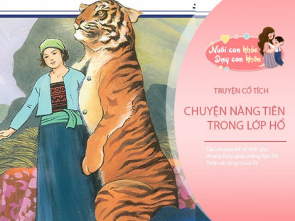 Gia đình - Truyện cổ tích: Nàng tiên trong lốt hổ