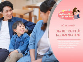 Chuyên gia: Nguy hại khi ép con trai phải "ngoan", bố mẹ thông minh làm điều này
