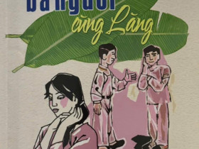 “Ba người cùng làng”: Lát cắt về số phận của một thế hệ trí thức thời bao cấp