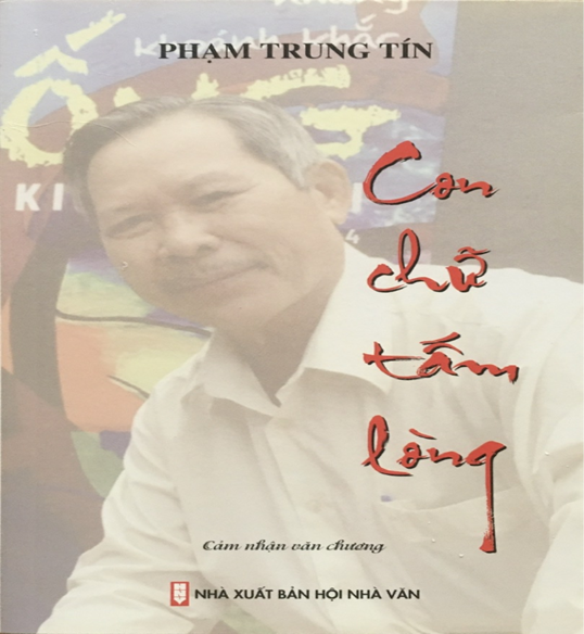 Con chữ  tấm lòng – Dấu ấn một đời thơ của Phạm Trung Tín - 1