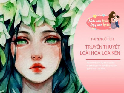 Gia đình - Truyện cổ tích: Truyền thuyết loài hoa Loa Kèn