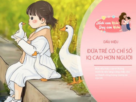 Đừng chôn vùi tài năng thiên bẩm của con, 6 dấu hiệu em bé thiên tài IQ cao