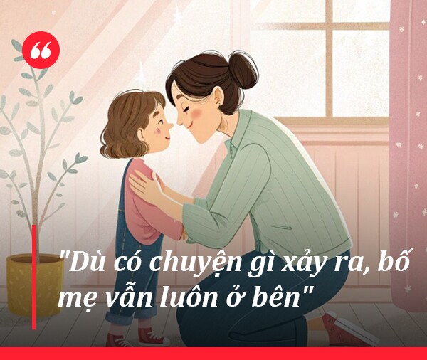 Có 3 câu trẻ thích nghe nhất, bố mẹ không nói con nghe sẽ để lại tiếc nuối cả đời - 3