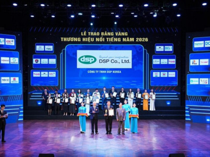 Thông tin doanh nghiệp - DSP Korea được vinh danh ở nhiều hạng mục về thương hiệu, sản phẩm và doanh nghiệp FDI tiêu biểu năm 2026