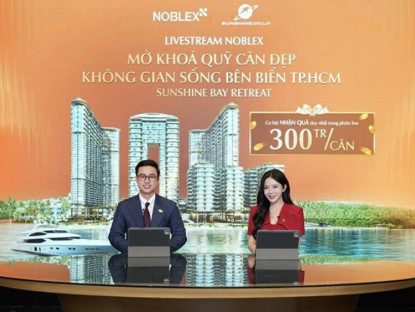 Thông tin doanh nghiệp - Sunshine Bay Retreat hút 30.000 lượt xem livestream, tặng ngay 300 triệu đồng /căn cho khách giành quyền mua thành công