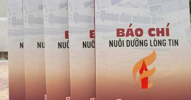 Báo chí nuôi dưỡng lòng tin- Bản lĩnh và trí tuệ nhà báo chiến sĩ