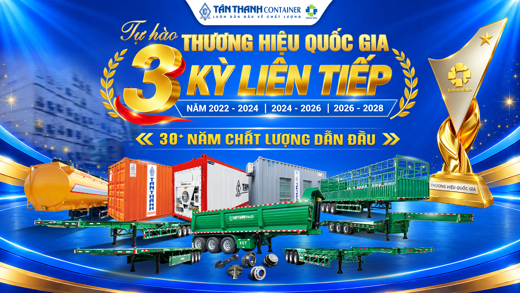 Tân Thanh Container: Hành trình 3 kỳ liên tiếp chinh phục thương hiệu quốc gia Việt Nam (2022 – 2028) - 1