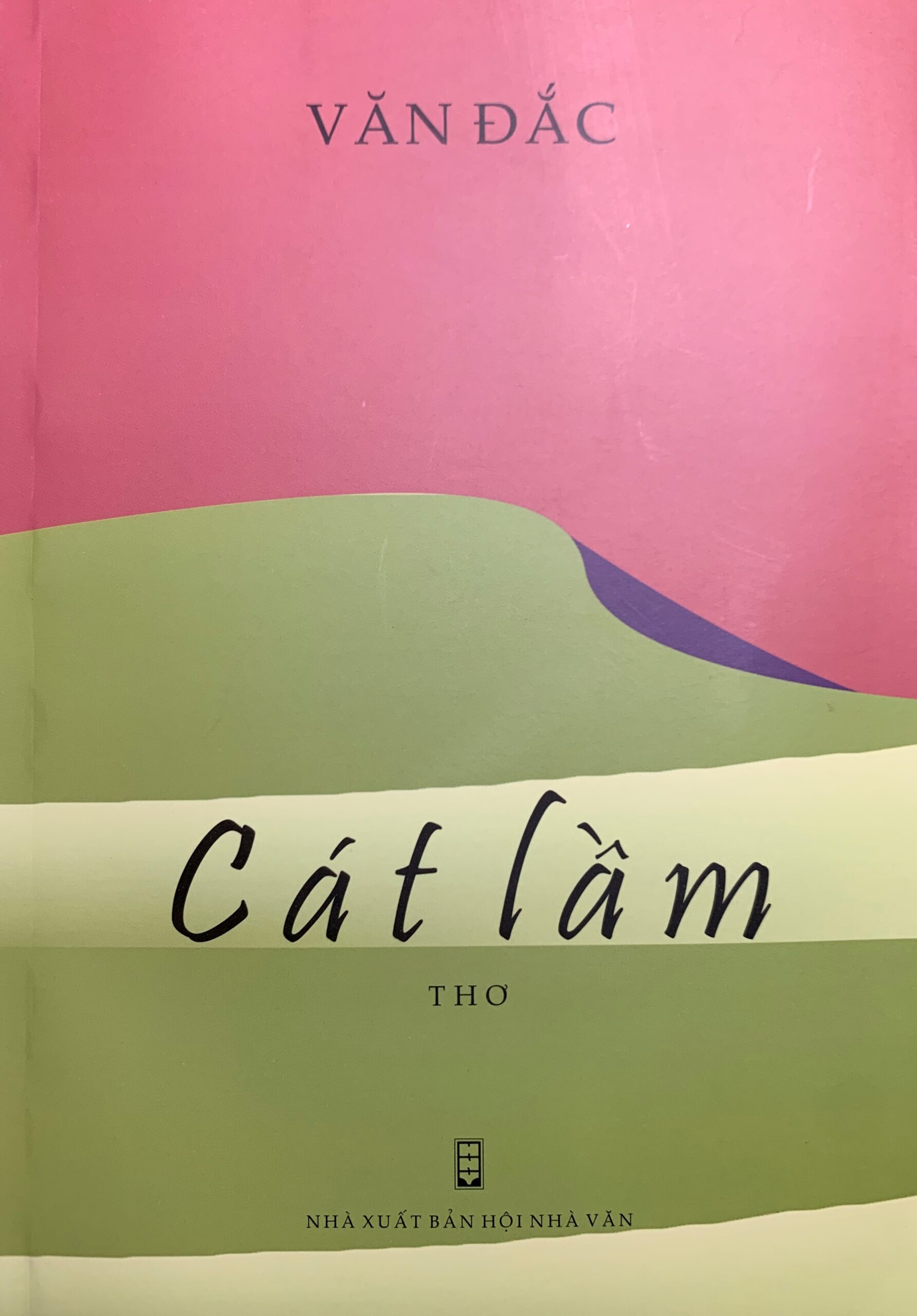 Cát lầm - nỗi niềm Văn Đắc - 2