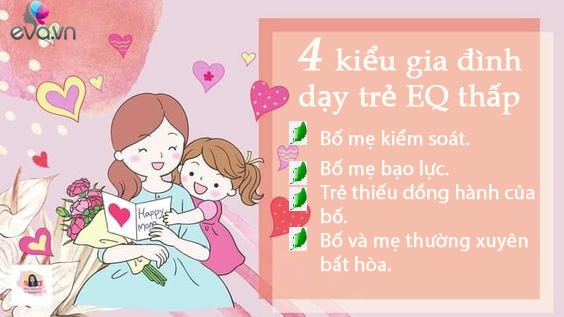 Trẻ có EQ thấp thường lớn lên trong 4 kiểu gia đình này - 2