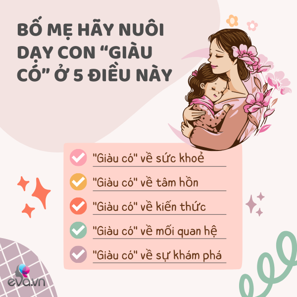 Không phải tiền bạc, bố mẹ nuôi con "giàu có" 5 thứ này, khi lớn sẽ biết ơn vô cùng - 2