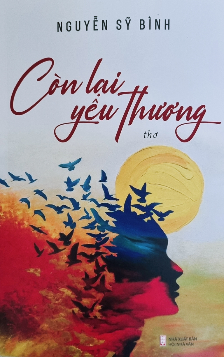 Ra mắt tập thơ “Còn lại yêu thương” của tác giả Nguyễn Sỹ Bình - 2