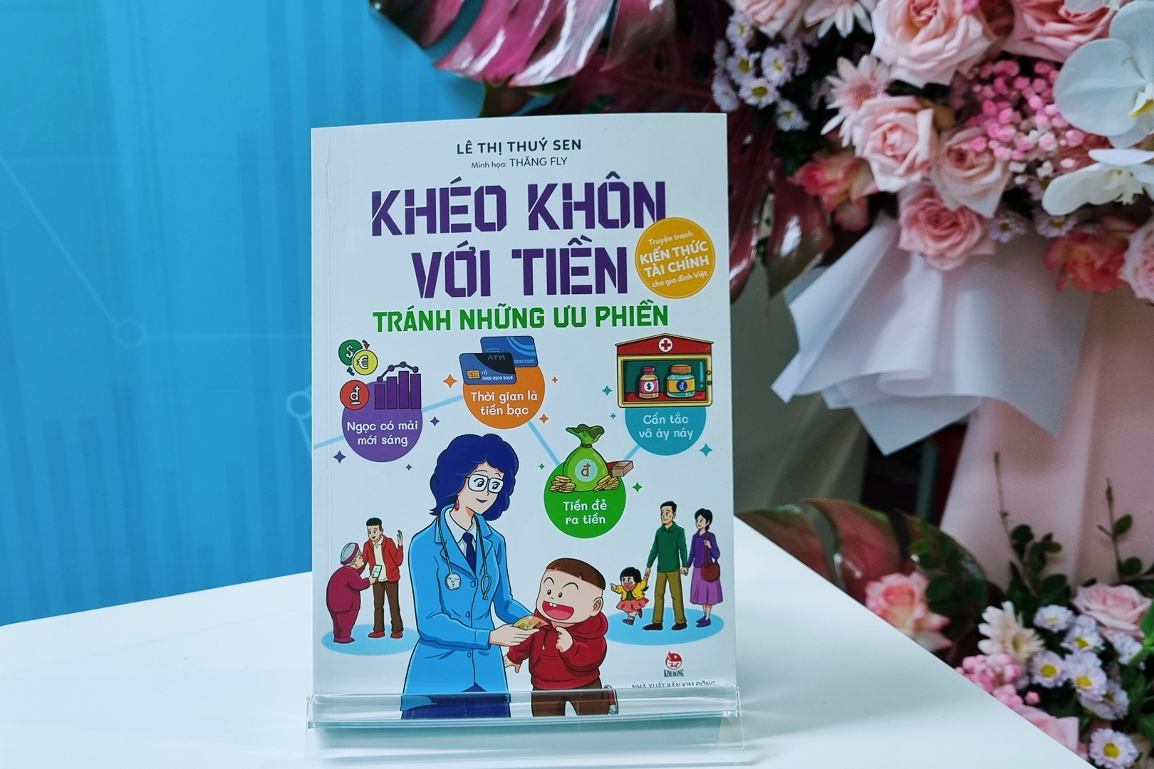 Khéo khôn với tiền - Tránh những ưu phiền: Cuốn sách về tài chính và đầu tư đầu tiên của Việt Nam - 4