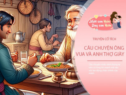 Gia đình - Truyện cổ tích: Ông vua và anh thợ giày