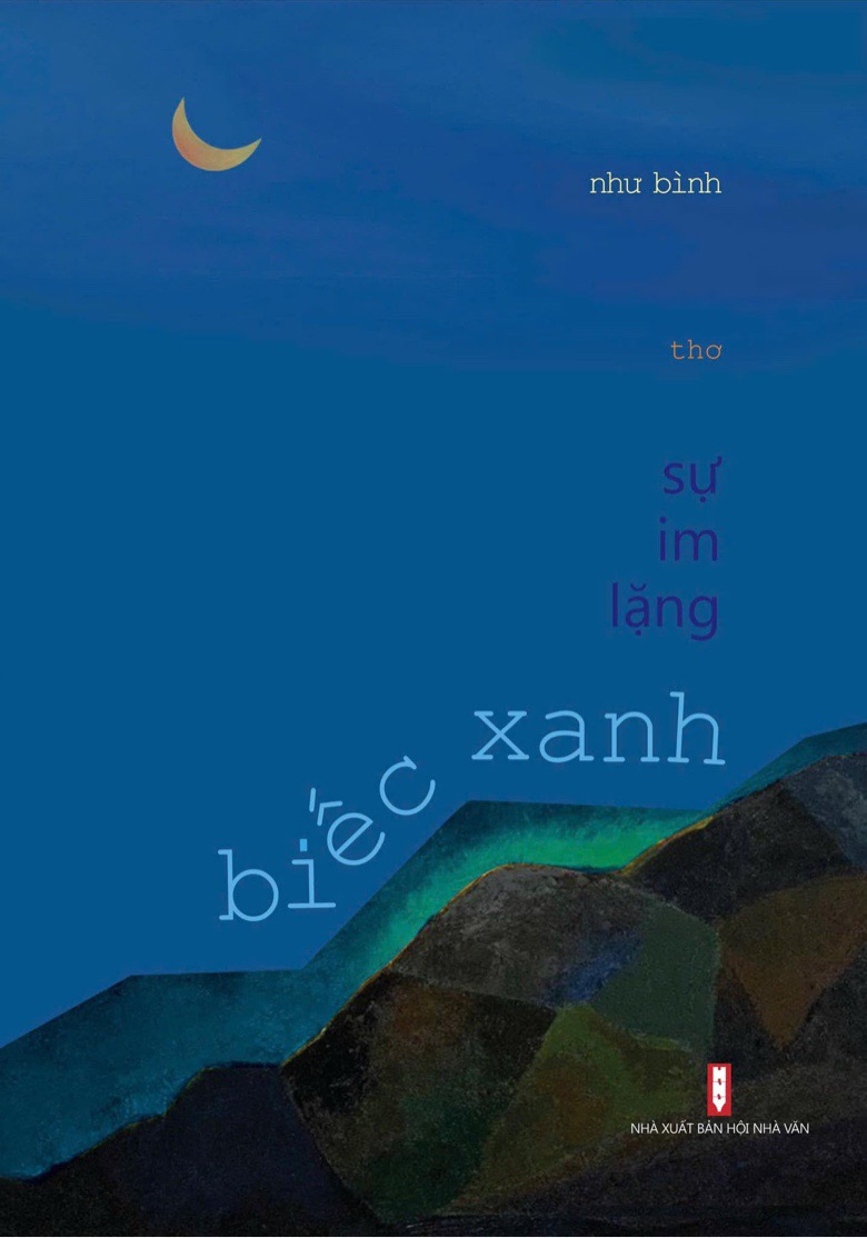 “Sự im lặng biếc xanh”: Như Bình hạnh ngộ chính mình! - 2