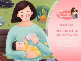 Trẻ sơ sinh nên bú bao nhiêu lần một ngày? Chuyên gia mách mẹ cách chọn sữa để con ăn ngon, lớn nhanh