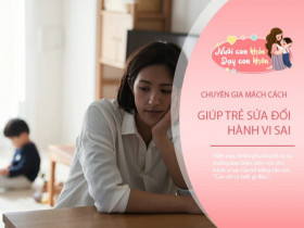 Chuyên gia: Bố mẹ nói "con nít có biết gì đâu", tưởng yêu thương nhưng hóa ra là hại