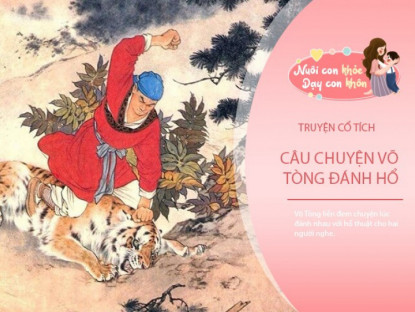 Gia đình - Truyện cổ tích: Võ Tòng đánh hổ trên đồi Cảnh Dương