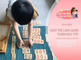 Mẹ tận dụng đồ vật ở nhà dạy trẻ học đếm số, ghi nhớ nhanh theo 3 cách đơn giản