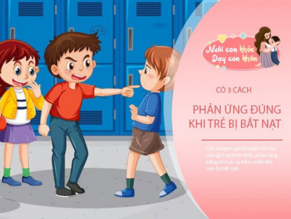 Gia đình - Khi trẻ bị bắt nạt, đừng dạy đánh trả hay mách cô, đây là điều bố mẹ thông minh nên làm