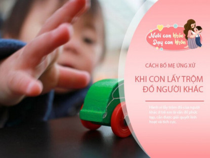 Gia đình - Làm gì khi trẻ thích lấy trộm đồ? Chuyên gia nói đây là cách xử lý tinh tế và khéo léo