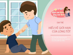 Trẻ nên hiểu lòng tốt cũng cần có giới hạn? Chuyên gia dạy các bé câu từ chối khéo