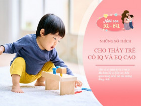 Trẻ thích làm 4 điều "kỳ quặc" là biểu hiện IQ và EQ cao vượt trội