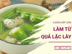 Khám phá 3 công thức chế biến lặc lày dân dã, đưa cơm mà cực kì bổ dưỡng