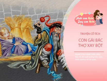 Gia đình - Truyện cổ tích: Con gái bác thợ xay bột và người tí hon bí ẩn