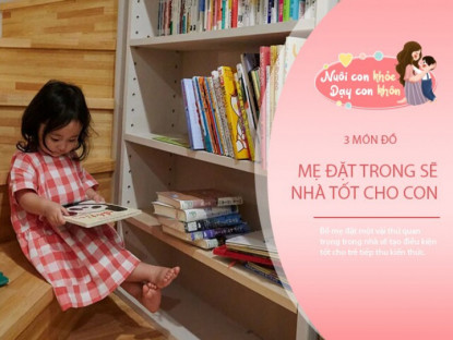 Gia đình - Đặt 3 thứ này ở nhà sẽ mang lại may mắn cho con, tài lộc cho gia đình