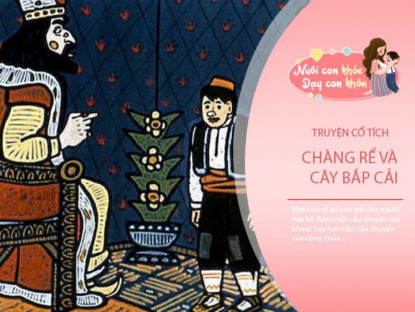 Gia đình - Truyện cổ tích: Chàng rể thông minh và cây bắp cải