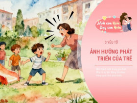 Giàu có nhất của gia đình là có bố dẫn đường, mẹ bình an, con hạnh phúc