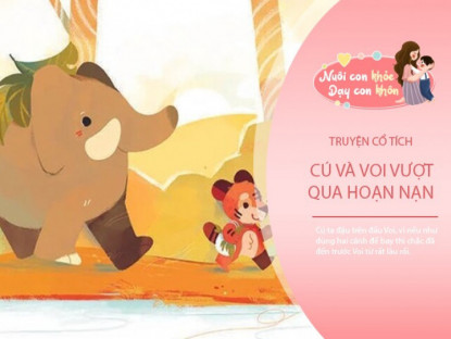 Gia đình - Truyện cổ tích: Cú và Voi vượt qua hoạn nạn